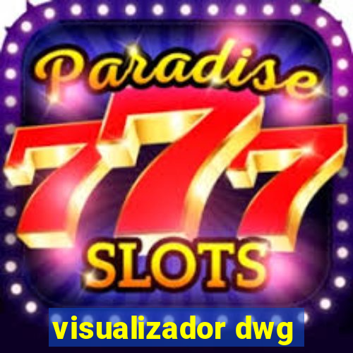 visualizador dwg